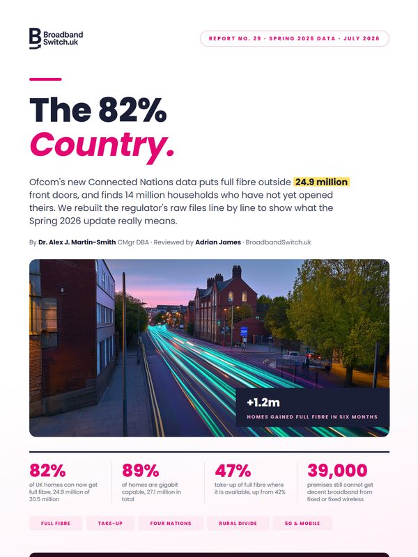 Cover of The 82% Country (Report No. 29 · July 2026), BroadbandSwitch.uk report